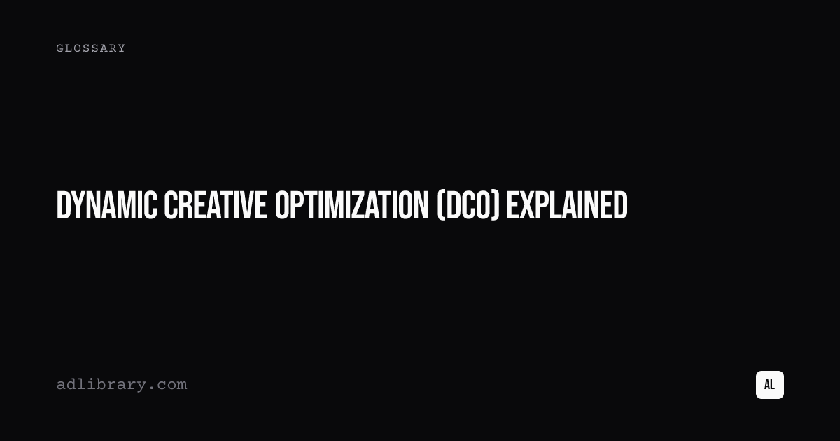 Dynamic Creative Optimization (DCO) explained